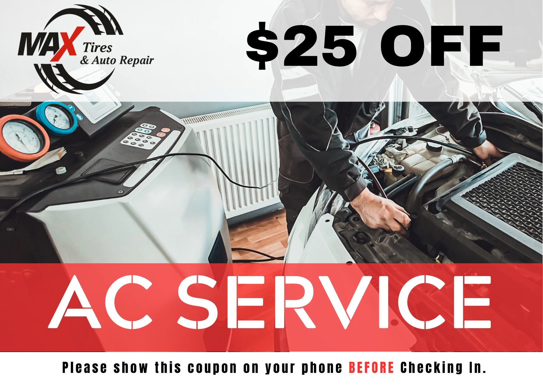 Auto technician performing AC service with $25 off coupon at Max Tires & Auto Repair in Natomas, California.