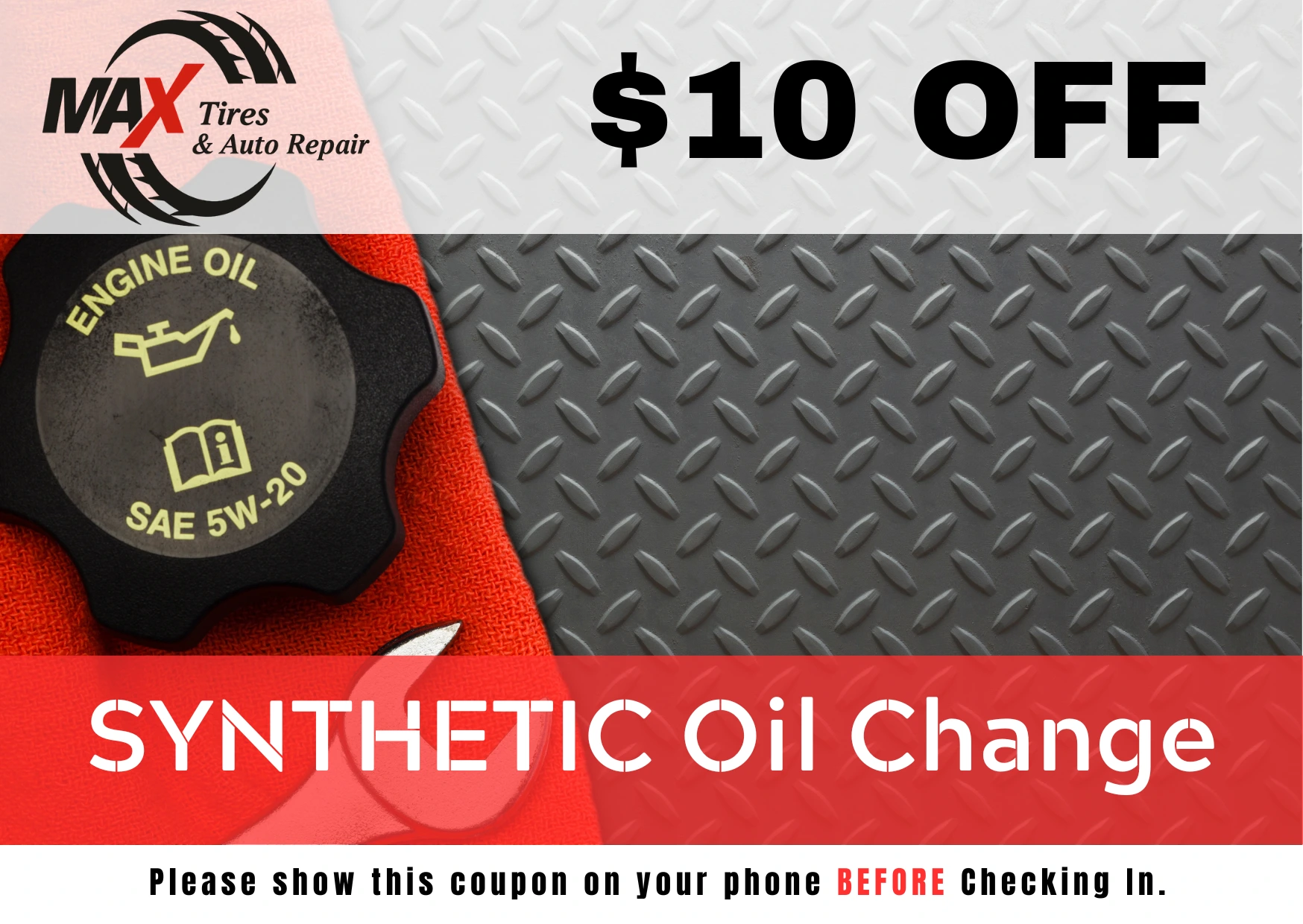 Engine oil cap and tools promoting $10 off synthetic oil change at Max Tires & Auto Repair, Natomas CA.